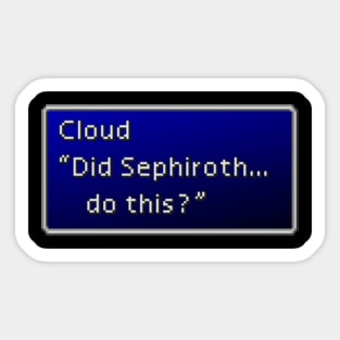 Did Sephiroth… do this? Sticker